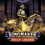 Kingmaker Fully Loaded